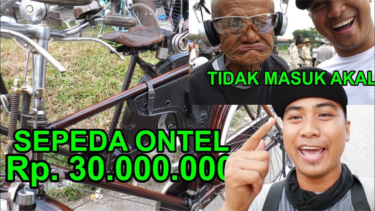 Diluar Otak# Sepeda Ontel Termahal 30.000.000