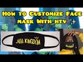 How to customize a face mask with heat transfer vinyl &amp; cricut | Jada Kingdom themed face mask✨⚠️