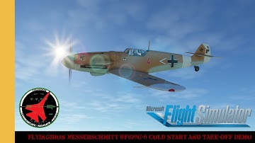 FlyingIron Messerschmitt BF109G-6 Cold Start and Take-Off Demo | MSFS | Microsoft Flight Simulator