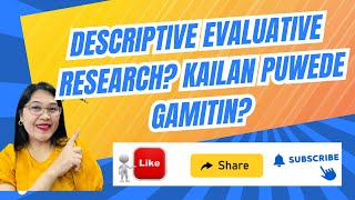 VL40- Descriptive Evaluative Research