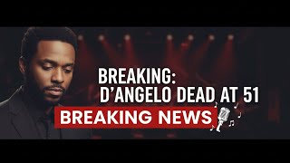 Celebrity R&B Icon D’Angelo Passes Away at 51 | Remembering a Soul Music Legend Wealth