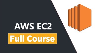 AWS EC2 Tutorial for Beginners - Full Course