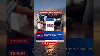 Bantuan e-Wallet RM300 #ewallet #ewalletrm300 #bantuankerajaan