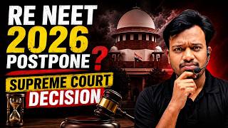 RE-NEET 2026 पर Supreme Court में सुनवाई! Postpone होगा Exam?