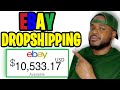 How To Dropship On EBAY And Make $10,000 (Beginners Guide)