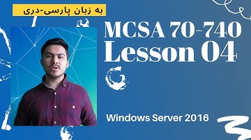 MCSA 70-740 - Lesson 04 - Windows Server 2016 - Server Core Installation