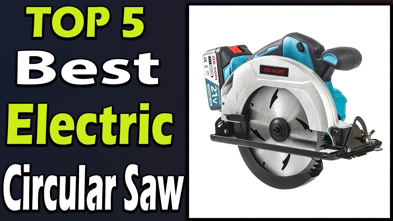 TOP 5 Best Electric Circular Saw Review 2025