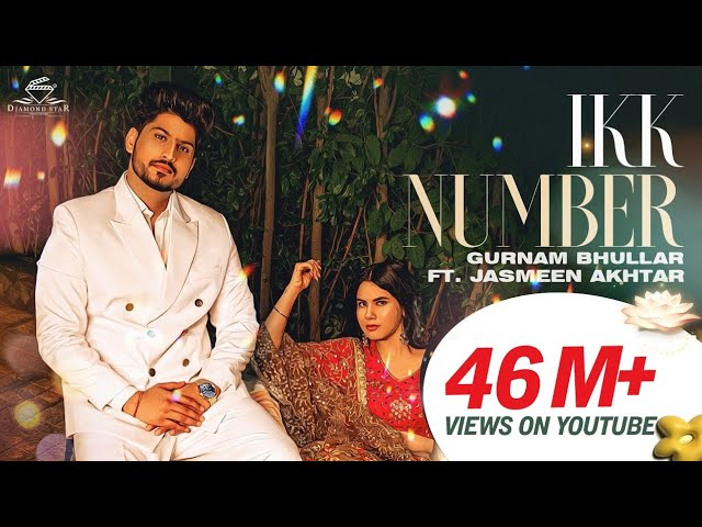 Gurnam Bhullar: Ikk Number | Desi Crew | Vicky Dhaliwal | Jasmeen Akhtar | Diamondstar Worldwide class=