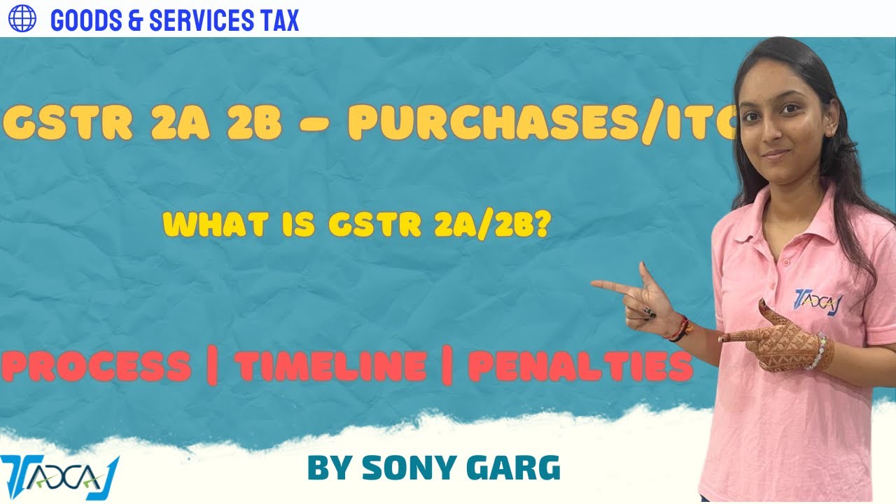 What is GSTR-2A vs GSTR-2B | Key Differences & How to Reconcile ITC in ...