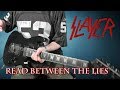 Slayer - Read Between The Lies - guitar cover with solo
