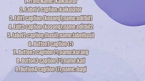 Membuat Kalkulator sederhana menggunakan Delphi 7