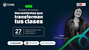 El poder de innovar: Herramientas que transforman el aula.