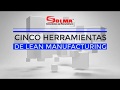 5 Herramientas de Lean Manufacturing