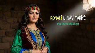 Ronahî Li Nav Tarîyê Light Within The Darkness Deep House Kurdish Music