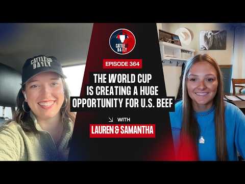 364: The World Cup Is Creating a Huge Opportunity for U.S. Beef with Samantha Cozza Wright