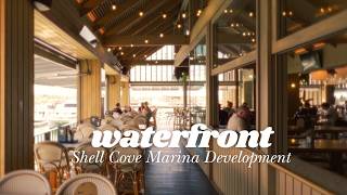Architect's First Look at Shell Cove's Waterfront Transformation