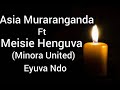 Eyuva ndo minora united meisie x asia