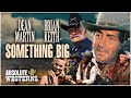 Dean Martin In Classic Western Movie I Something Big 1971 I Absolute Westerns 