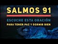 Salmos 91 🕊 Oración de la Noche