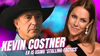 Kevin Costner ACCUSES Christine Baumgartner of STALLING after moving out of $145 million home