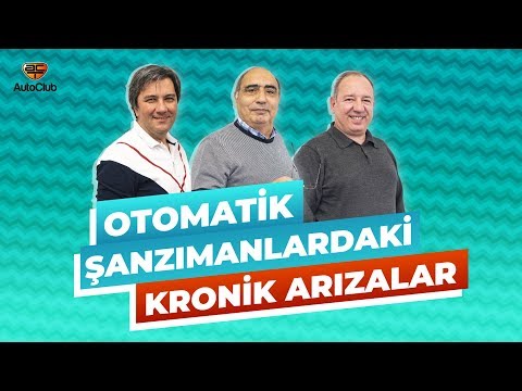 Otomatik Şanzımanlardaki Kronik Arızalar | AutoClub