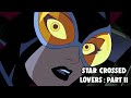 Batman & Catwoman Maze Runners : Star Crossed Lovers Part II
