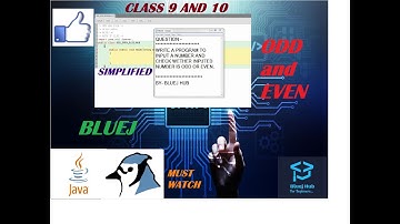 ODD EVEN PROGRAM IN JAVA || BLUEJ || TO CHECK THE NUMBER IS ODD OR EVEN ||