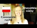 Polish lesson with Dorota: Czasowniki ruchu we wszytkich czasach