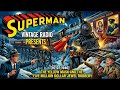 Superman vs. The Yellow Mask Pt. 1 | Five Million Dollar Jewel Robbery | Old Time Radio 1940