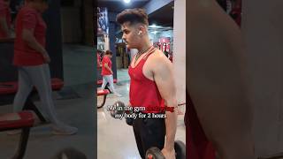 me in the gym destroying my body for 2 hours shorts viral shortvideo