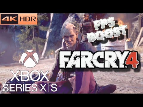 FAR CRY 4 : [ XBOX SERIES X ] : [ XBOX 60 FPS BOOST ]: GAMEPLAY 4K HDR