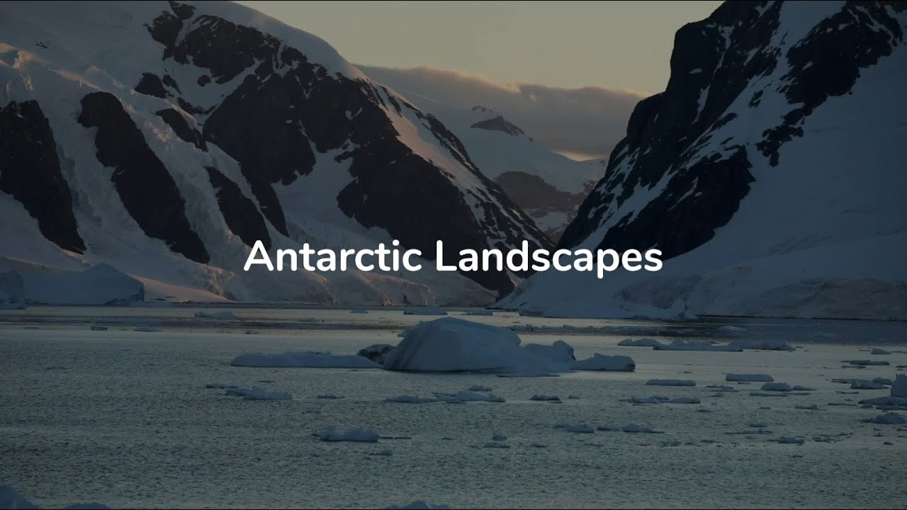 Antarctic Landscapes