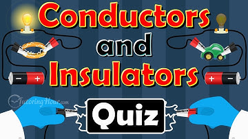 Conductors vs. Insulators Quiz | Predict and Experiment with 10 Everyday Objects