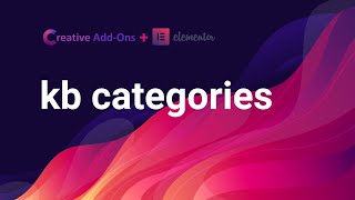 KB Categories | Creative Add-Ons for Elementor