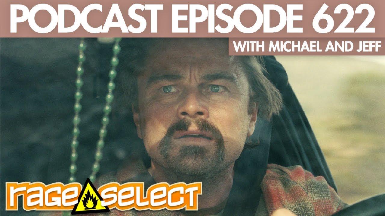 The Rage Select Podcast 622 with Michael and Jeff!