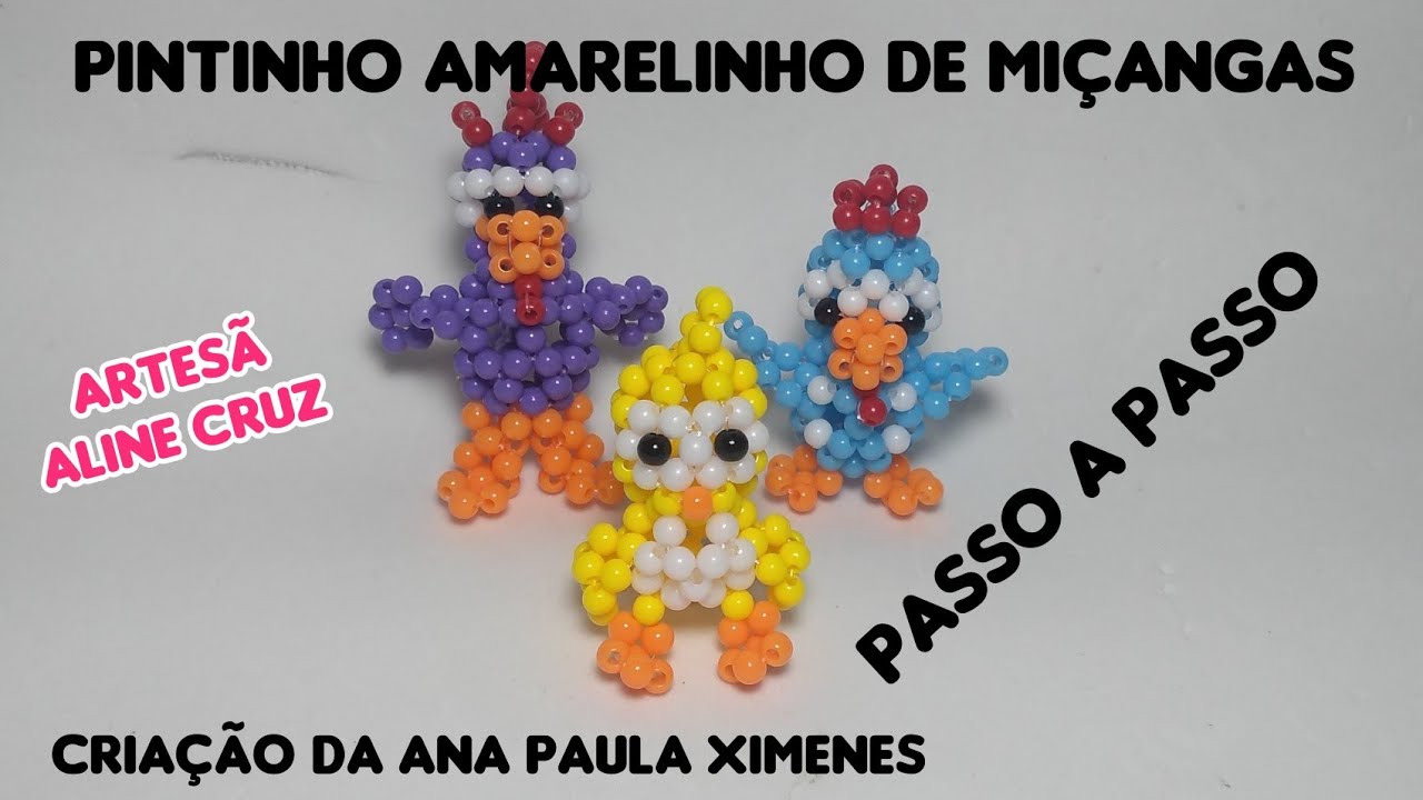 Pintinho Amarelinho de Miçangas- Passo a Passo