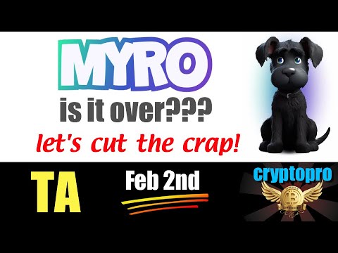 MYRO Drama Causes Dip! Is It Dead? SENSIBLE Analysis For Intelligent Traders ONLY! 😨💥🚩📉