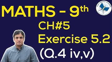 9th Class Math solutions ch 5 Exercise 5.2 Q4(iv-v) |  FAST MATHEMATICS TUTORIALS
