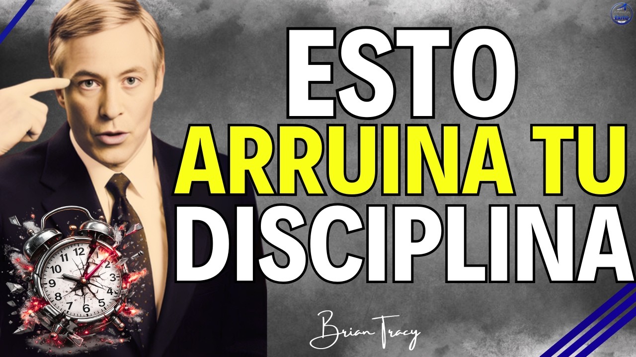 OBLÍGATE a CAMBIAR tu DISCIPLINA o TE ARREPENTIRÁS 💪🔥| Brian Tracy