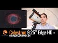 New 0.7x Reducer Hands on / Review (Celestron 9.25" Edge HD)