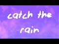 Dax - Catch The Rain