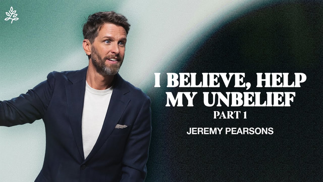 Legacy TV | I Believe, Help My Unbelief Pt. 1