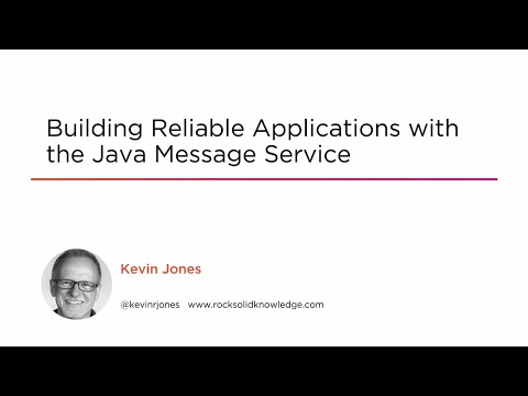 Course Preview: Building Reliable Applications with the Java Message Service