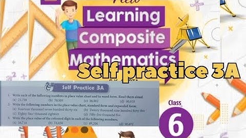 New learning composite mathematics class6 self practice 3a| Number Play chapter3 exercise 3a #S18