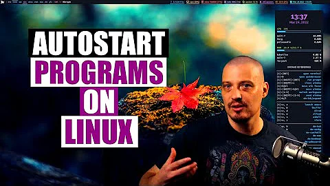 How To Autostart Programs On Linux