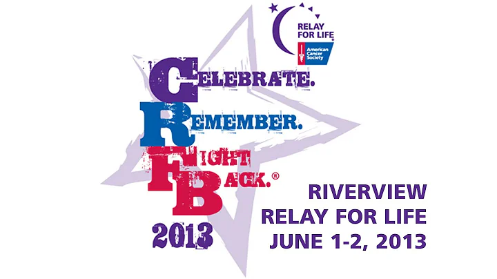 2013 Riverview Relay for Life