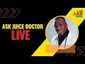 Ask juice doctor introduction