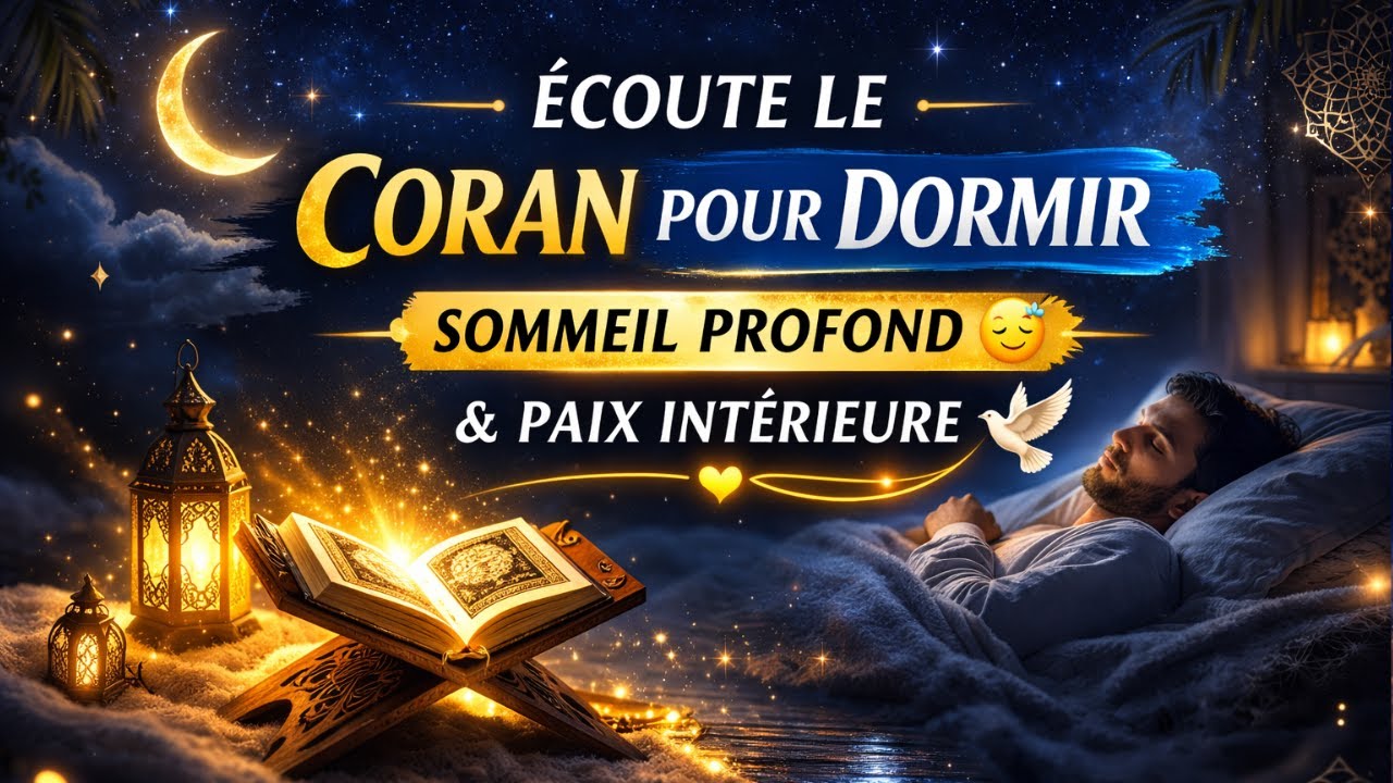 Récitation spirituelle du Coran 🌙 Nuit douce et calme
