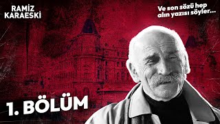 Ramiz Karaeski Tüm Sahneler | 1. Bölüm