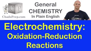 19 - Electrochemistry -- Oxidation Reduction Reactions